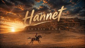 Hannet Lyrics - Ismaeil Tamr