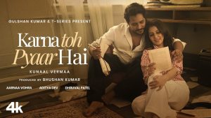 KARNA TOH PYAAR HAI Lyrics - Kunaal Vermaa