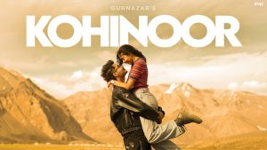 Kohinoor Lyrics - Gurnazar Ft. Aabha Katre - New Hindi Song