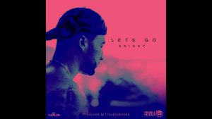 Let's Go Lyrics - Sniggy - Audio Version