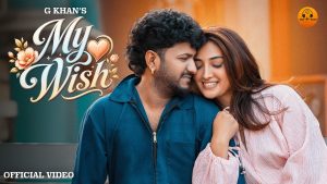 My Wish Lyrics - G Khan Ft. Isha Sharma - New Punjabi Songs 2026