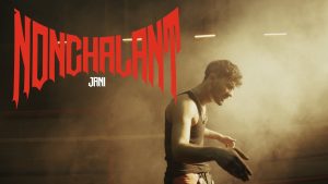 NONCHALANT Lyrics - JANI