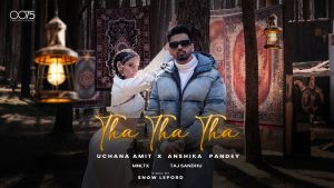 THA THA THA Lyrics - Uchana Amit