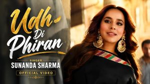 Udh Di Phiran Lyrics - Sunanda Sharma & Bilal Saeed - New Punjabi Song 2026