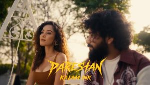 PARESHAN Lyrics - KALAM INK