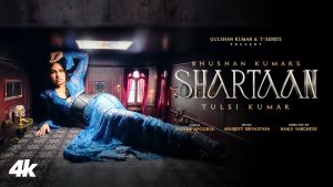 SHARTAAN Lyrics - Tulsi Kumar