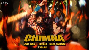 Chimna Lyrics - Badshah, Divya Kumar & Nagesh Morwekar