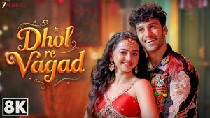 Dhol Re Vagad Lyrics - Shivang Mathur & Shraddha Shree - 8K Visual Version