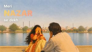 Idhar Zara Sa Dekh Lo Lyrics - Shikhar & Yashika Sikka