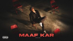 MAAF KAR Lyrics - YUNG DSA