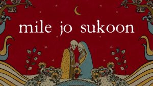 Mile Jo Sukoon Lyrics - KhoslaRaghu - Lyric Visualiser
