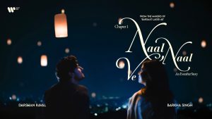 Naal Naal Ve Lyrics - Darshan Raval, Suvarna Tiwari