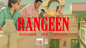 Rangeen Lyrics - Hasan Raheem x Izzchughtai x Umair