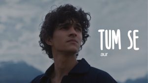 Tum Se (تم سے ) Lyrics - AUR