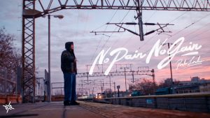 no PAIN no GAIN Lyrics - Paulo Londra